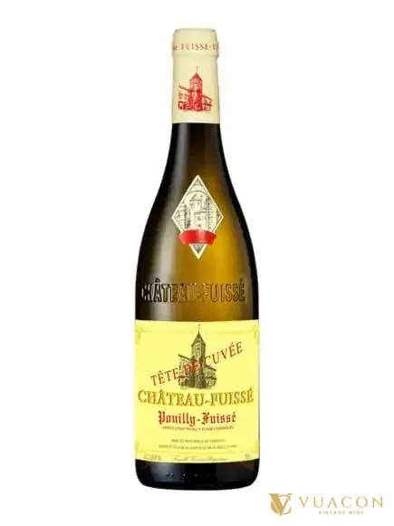 Chateau Fuisse Pouilly Fuisse Tete de Cru – Burgundy, Pháp, 750ml