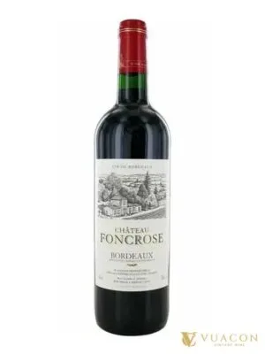 Rượu vang Chateau Foncrose Red – Bordeaux, Pháp, 750ml