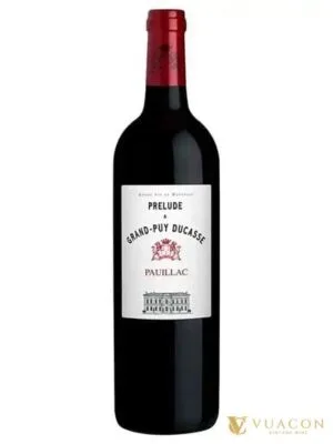 Rượu vang Prelude a Grand Puy Ducasse – Bordeaux, Pháp, 750ml