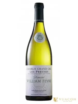 William Fevre Chablis Grand Cru Les Preuses – Burgundy, Pháp, 750ml